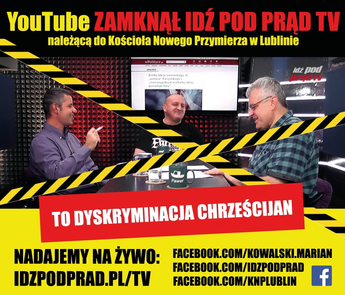 YouTube zamknął Telewizję Idź Pod Prąd Kościoła Nowego Przymierza w Lublinie!