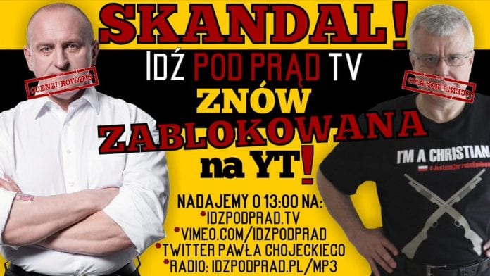 Zablokowali Idź Pod Prąd na youutube