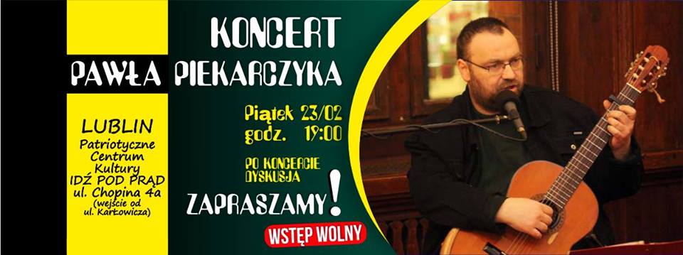 23/02/2018: Koncert Pawła Piekarczyka w Lublinie