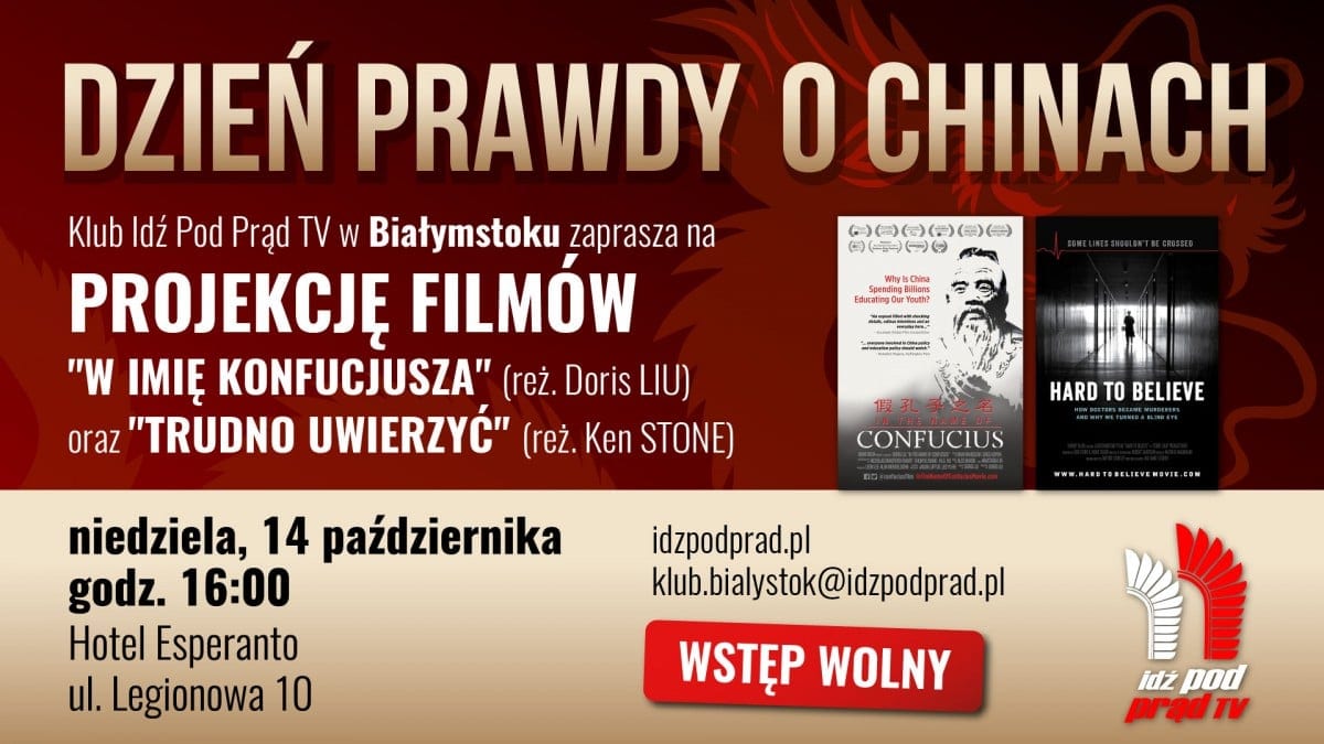 14.10.2018 Dzień Prawdy o Chinach – projekcja filmów / Białystok