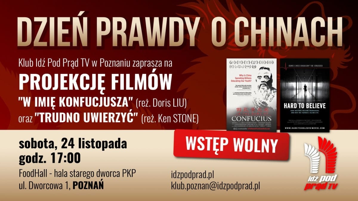 24/11/18 Dzień prawdy o Chinach – projekcja filmów / Poznań #IPPTV