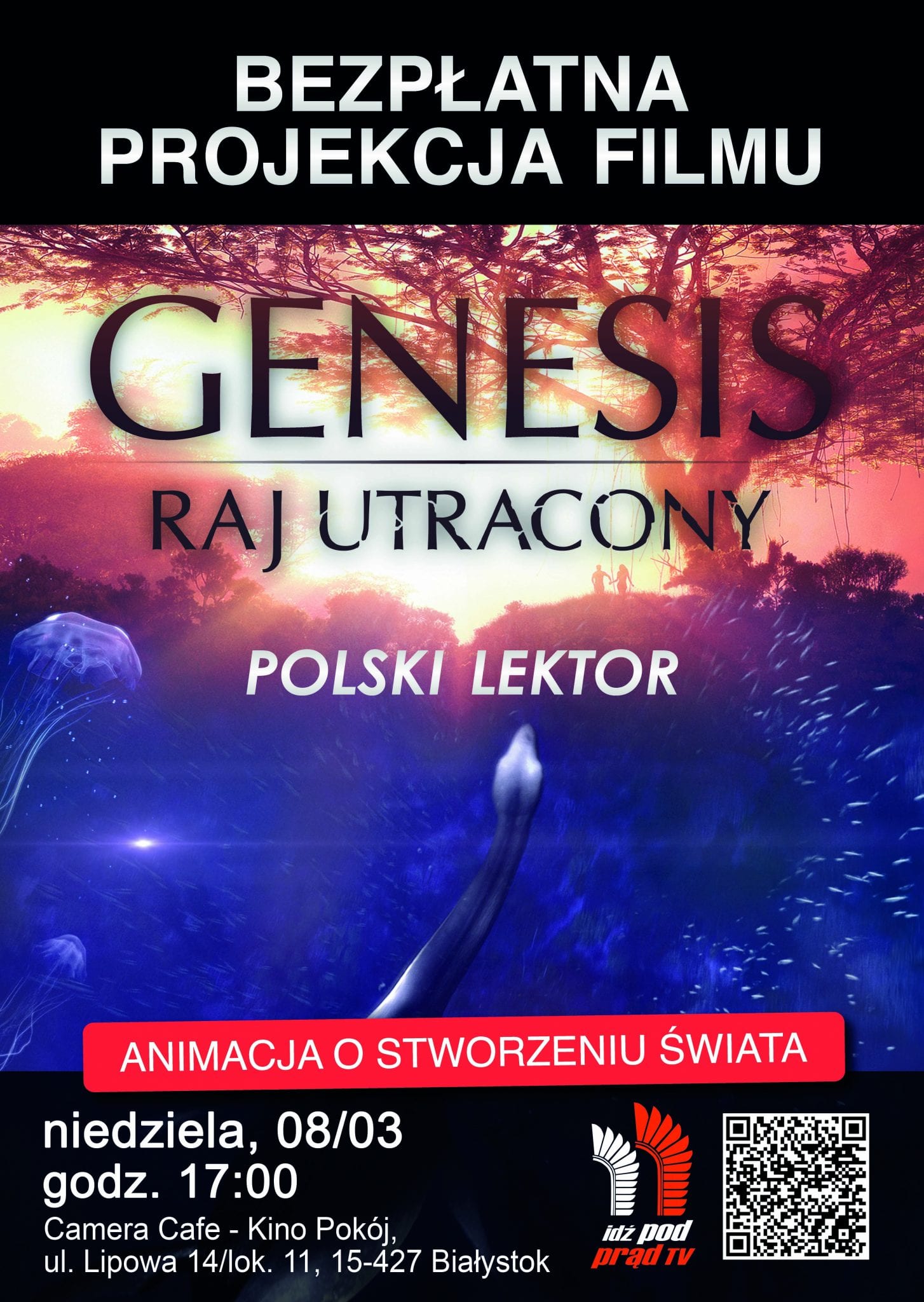 08.03 / Białystok / film “Genesis. Raj utracony” z lektorem / WSTĘP WOLNY