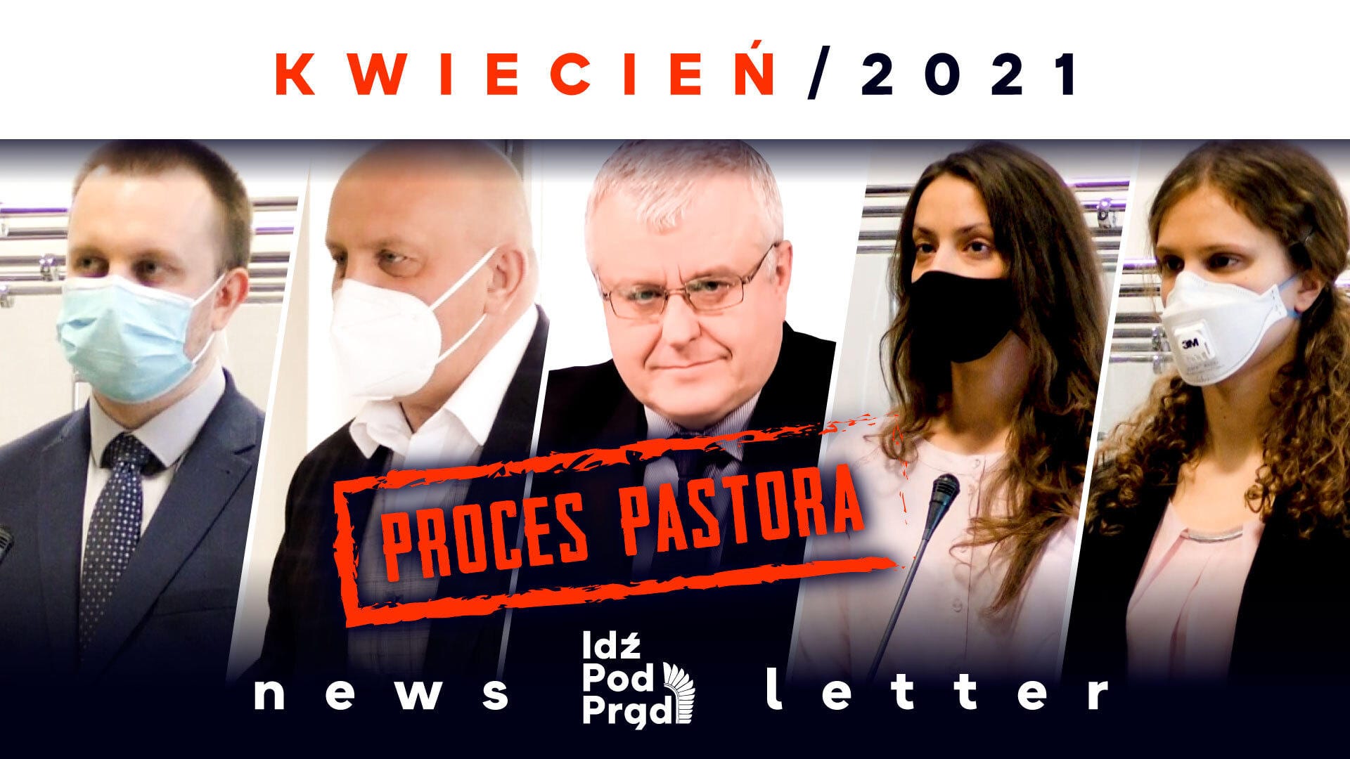 Newsletter Telewizji Idź Pod Prąd – Kwiecień 2021