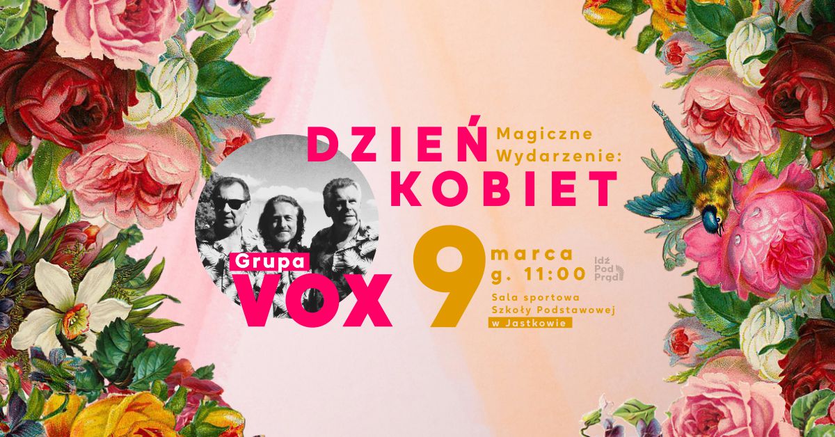 Dzień kobiet – Grupa VOX i Teatr Magiczne „Impro”